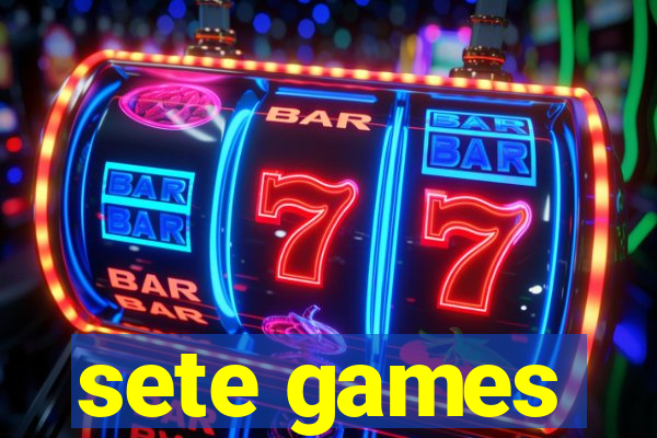 sete games
